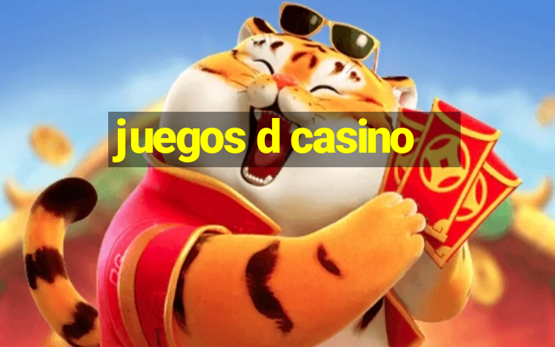 juegos d casino