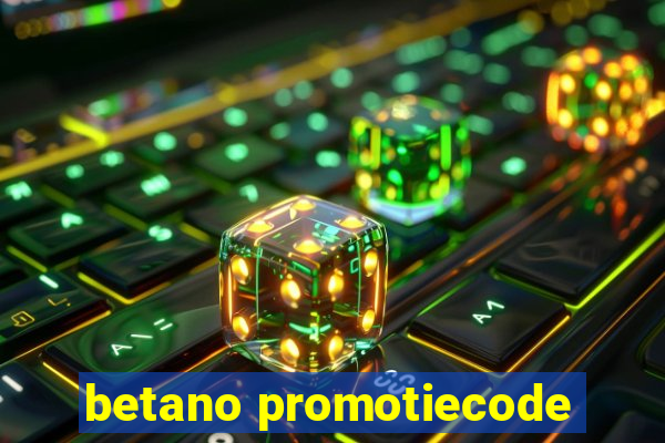 betano promotiecode