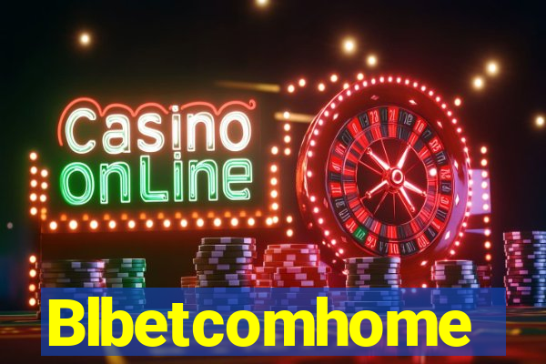 Blbetcomhome