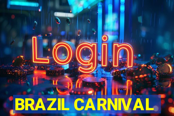 BRAZIL CARNIVAL