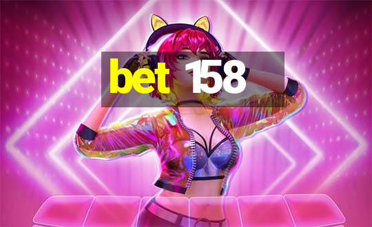 bet 158