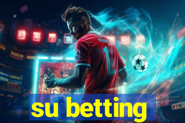 su betting