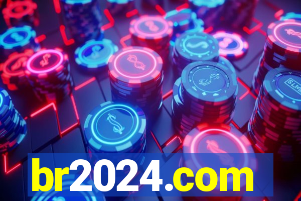 br2024.com