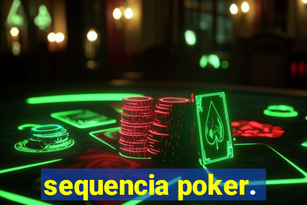 sequencia poker.