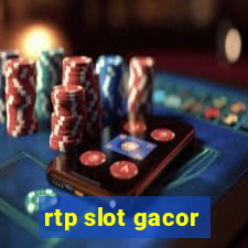 rtp slot gacor