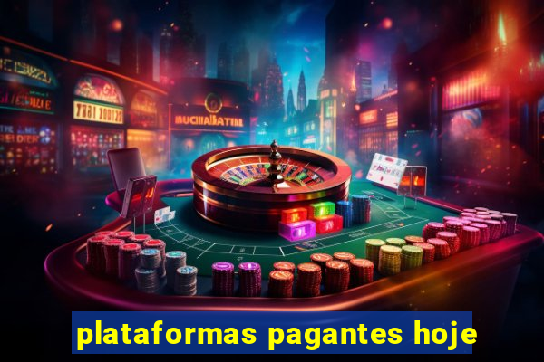 plataformas pagantes hoje