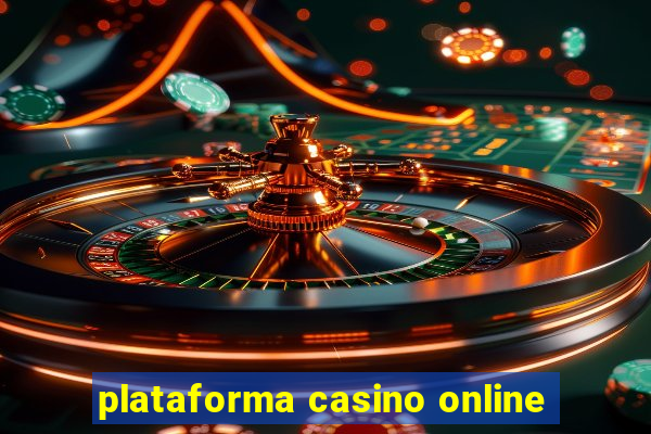 plataforma casino online