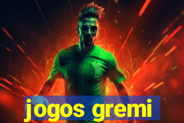 jogos gremi