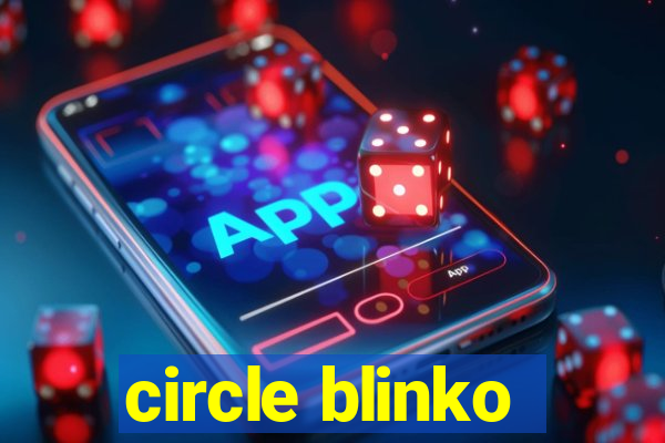 circle blinko