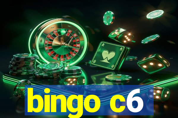 bingo c6