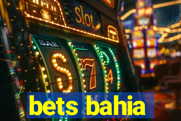 bets bahia