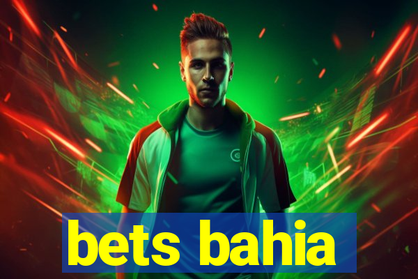 bets bahia