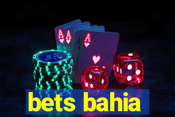 bets bahia