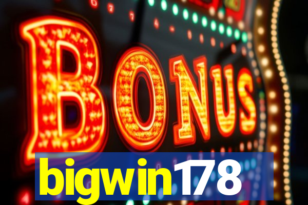 bigwin178