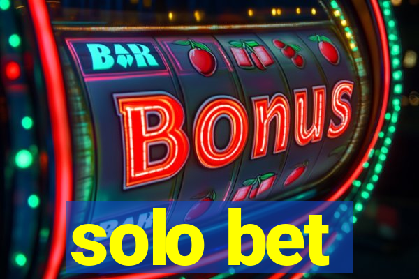 solo bet