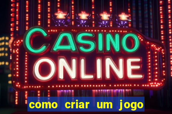 como criar um jogo de cassino online