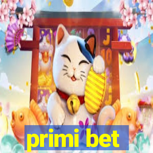 primi bet