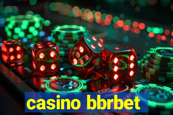 casino bbrbet