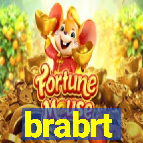 brabrt