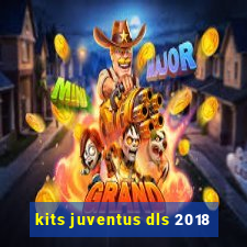 kits juventus dls 2018