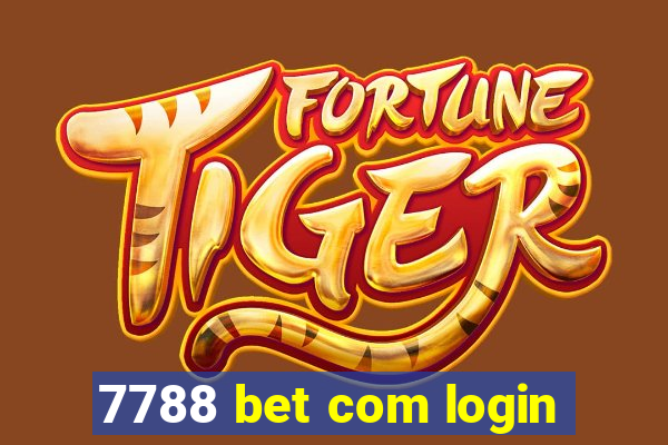 7788 bet com login