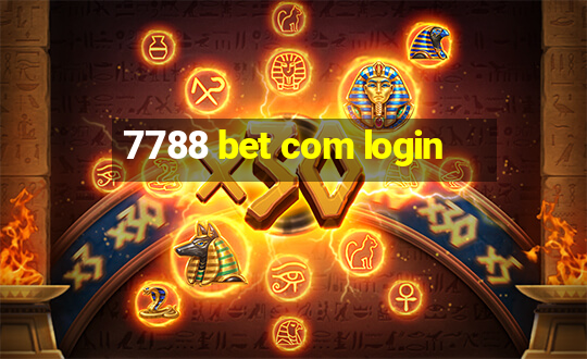 7788 bet com login