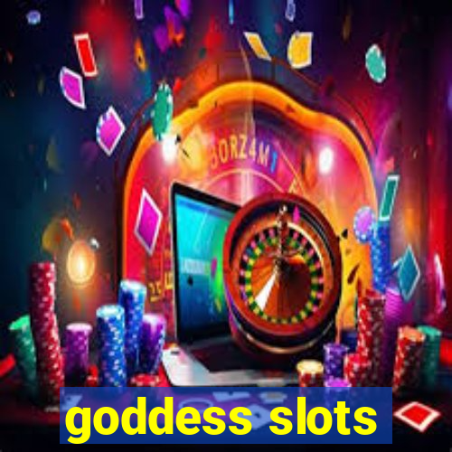 goddess slots