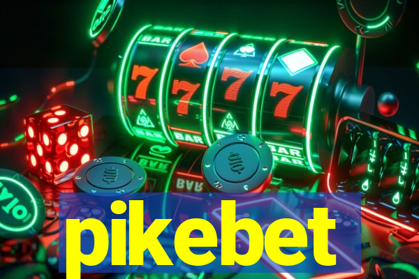 pikebet