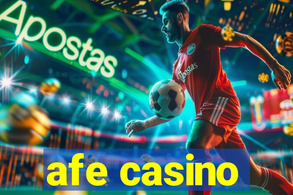 afe casino