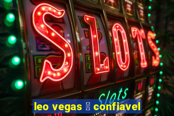 leo vegas 茅 confiavel