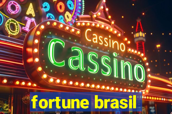 fortune brasil