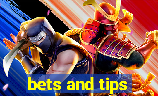 bets and tips