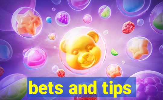 bets and tips