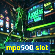 mpo500 slot