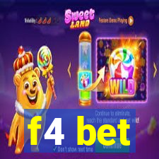 f4 bet