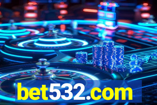 bet532.com