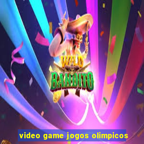 video game jogos olimpicos