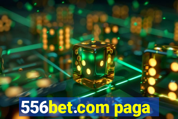 556bet.com paga