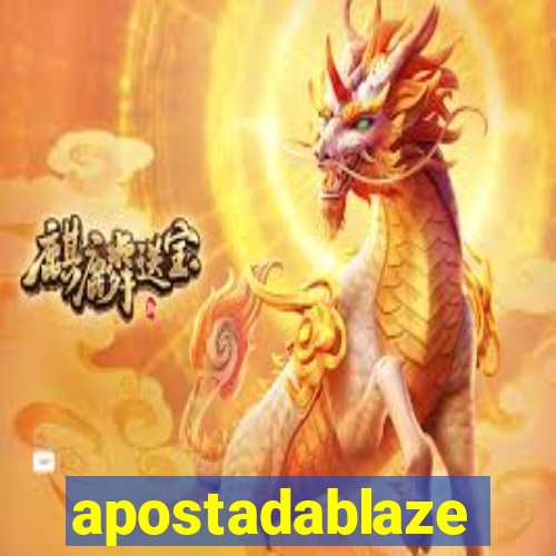 apostadablaze