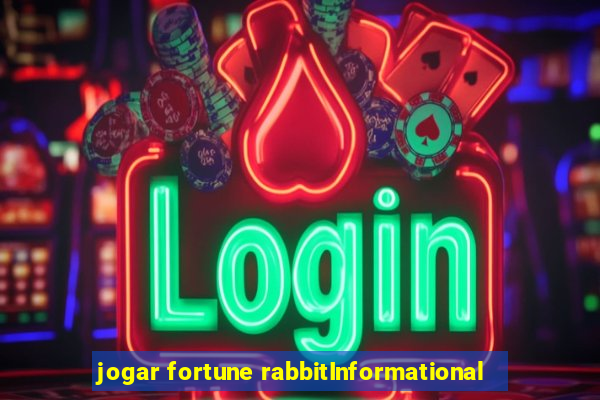 jogar fortune rabbitInformational