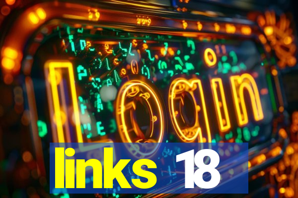 links 18