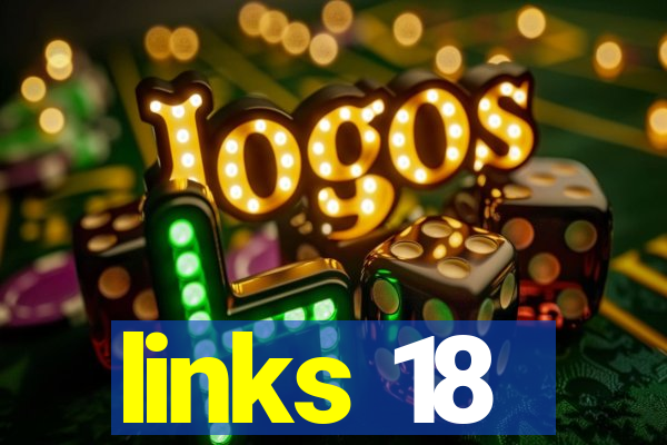 links 18