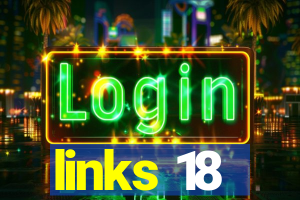 links 18