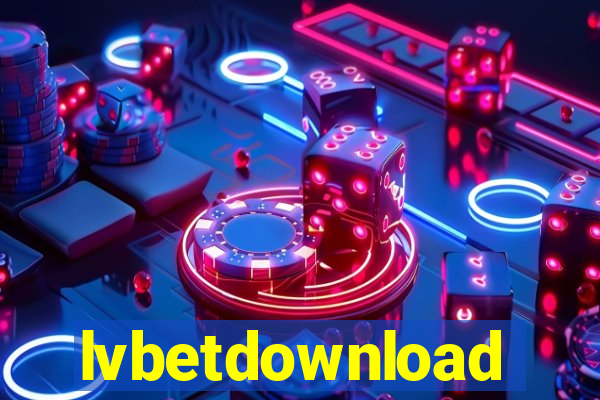 lvbetdownload