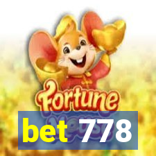 bet 778