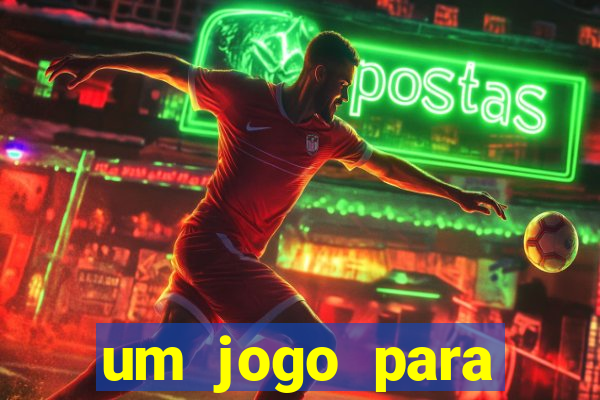 um jogo para ganhar dinheiro