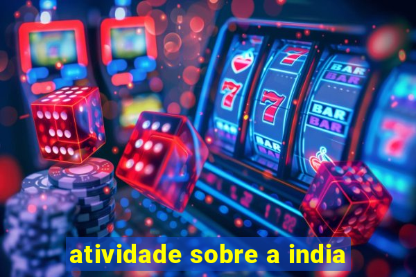 atividade sobre a india