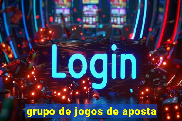 grupo de jogos de aposta