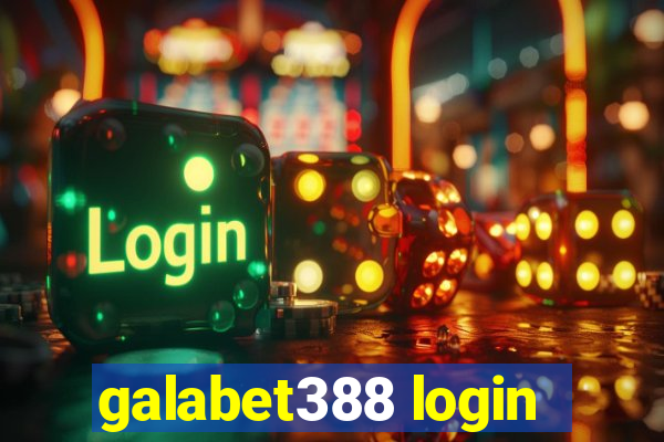 galabet388 login