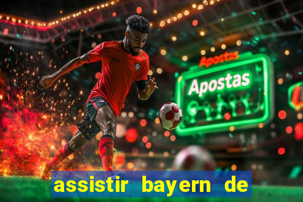 assistir bayern de munique x real madrid futemax